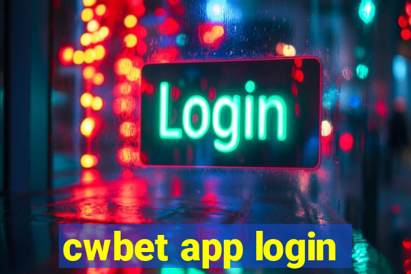 cwbet app login